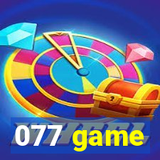 077 game